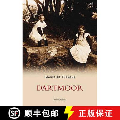 【3-4周达】Dartmoor In Old Photographs [9780752431468]