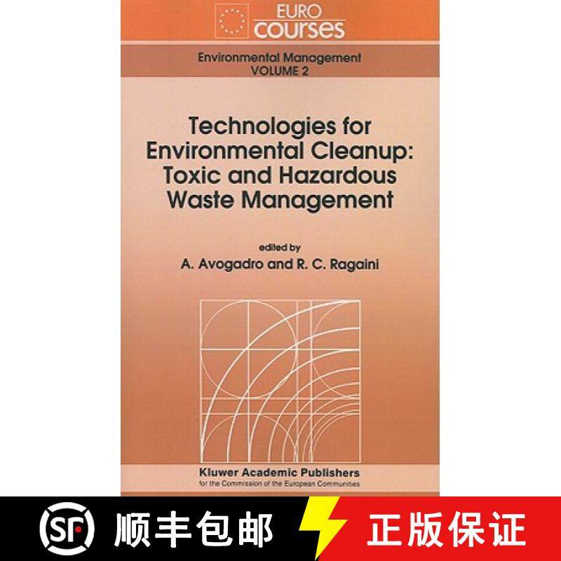 【3-4周达】Technologies for Environmental Cleanup: Toxic and Hazardous Waste Management [9789048143832]