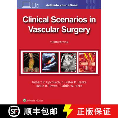 【3-4周达】精装 Clinical Scenarios in Vascular Surgery [9781975216238]