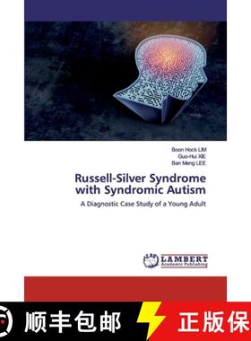 预订 Russell-Silver Syndrome with Syndromic Autism [9786200460844]