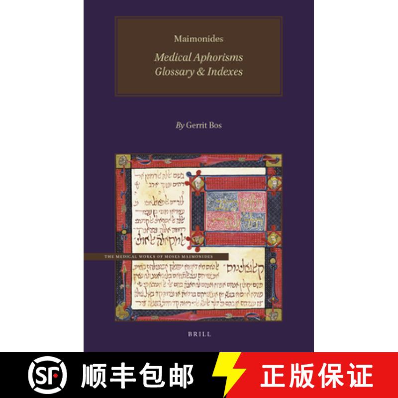 预订 Maimonides, Medical Aphorisms: Glossary & Indexes [9789004462205]