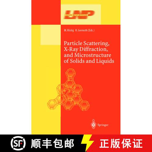 【3-4周达】精装 Particle Scattering, X-Ray Diffraction, and Microstructure of Solids and Liquids [9783540443865]