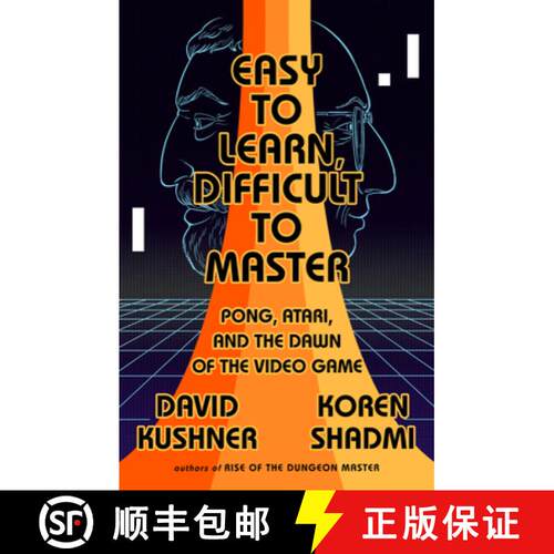 【3-4周达】Easy to Learn, Difficult to Master: Pong, Atari, and the Dawn of the Video Game [9781568588766]