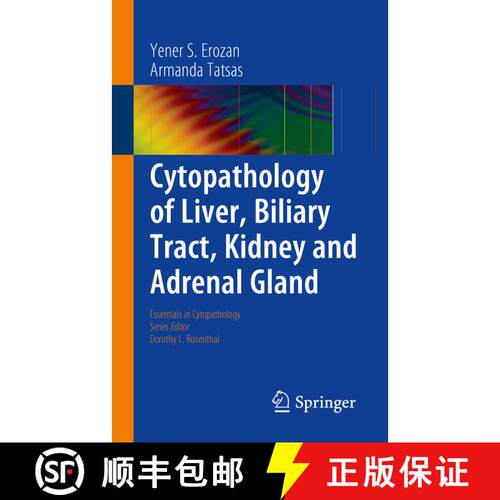【3-4周达】Cytopathology of Liver, Biliary Tract, Kidney and Adrenal Gland [9781489975126]