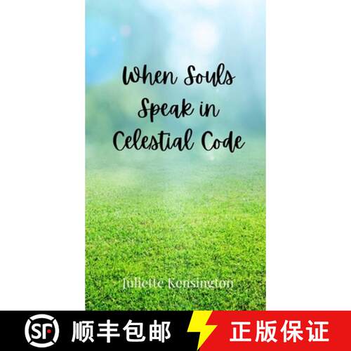 【3-4周达】精装 When Souls Speak in Celestial Code [9783690802673]