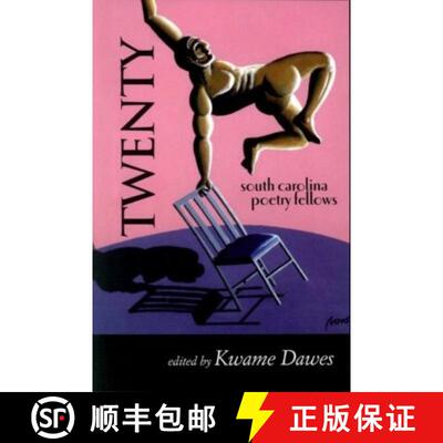 【3-4周达】Twenty : South Carolina Poetry Fellows [9781891885396]