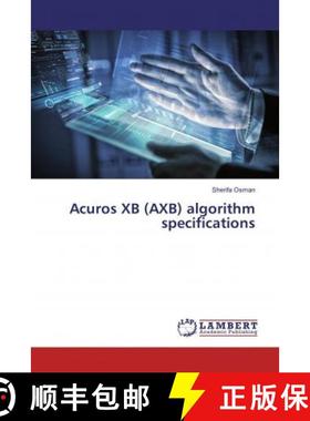预订 Acuros XB (AXB) algorithm specifications [9786139981939]