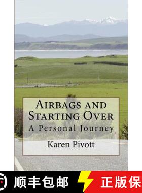 【3-4周达】Airbags and Starting Over: A Personal Journey [9780473273033]