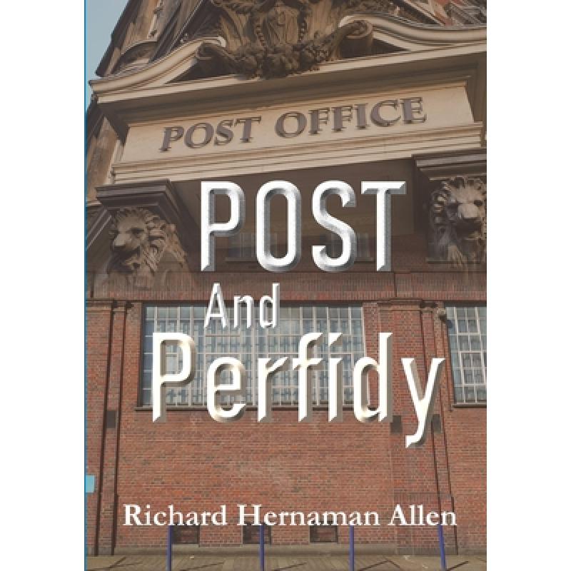 【4周达】Post And Perfidy[9780244862800]