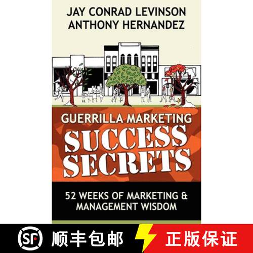 【3-4周达】Guerrilla Marketing Success Secrets : 52 Weeks of Marketing & Management Wisdom [9780976849186]