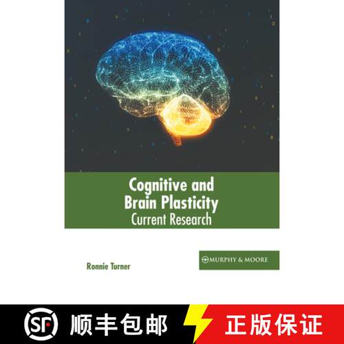 【3-4周达】精装 Cognitive and Brain Plasticity: Current Research [9781639871162]