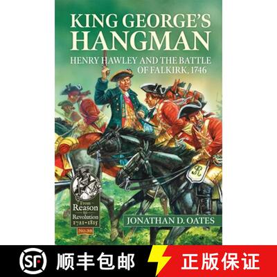 【3-4周达】King George's Hangman: Henry Hawley and the Battle of Falkirk 1746 [9781804515693]