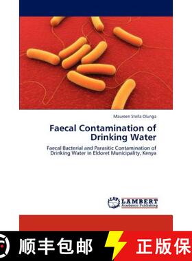 预订 Faecal Contamination of Drinking Water [9783848418893]