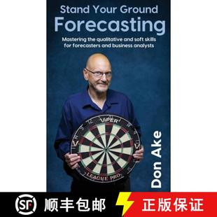 【3-4周达】Stand Your Ground Forecasting - Mastering the qualitative and soft skills for forecasters ... [9780998001845]