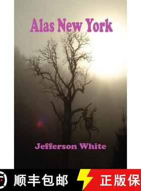 【3-4周达】Alas New York [9781847534439]
