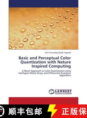 预订 Basic and Perceptual Color Quantization with Nature Inspired Computing [9783659482250]