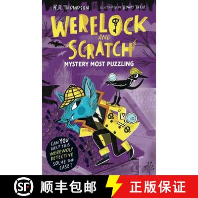 【3-4周达】New Famous Five: Werelock and Scratch: Mystery Most Puzzling: Book 1: A puzzle solving, in... [9781444981117]