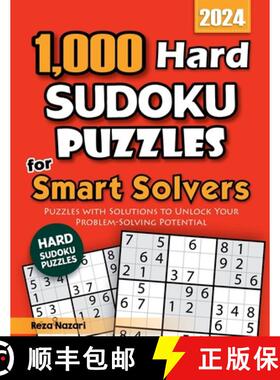【3-4周达】1,000 Hard Sudoku Puzzles for Smart Solvers: Puzzles with Solutions to Unlock Your Problem... [9798894440965]