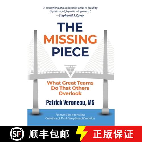 【3-4周达】精装 The Missing Piece: What Great Teams Do That Others Overlook: What Great Teams Do That... [9781969508059]