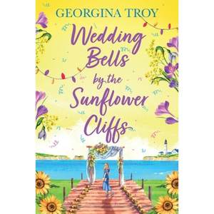 【4周达】Wedding Bells by the Sunflower Cliffs[9781804261279]