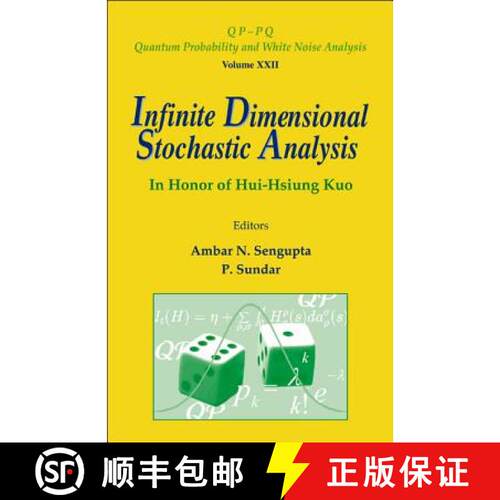 预订 精装 Infinite Dimensional Stochastic Analysis: In Honor of Hui-Hsiung Kuo [9789812779540]