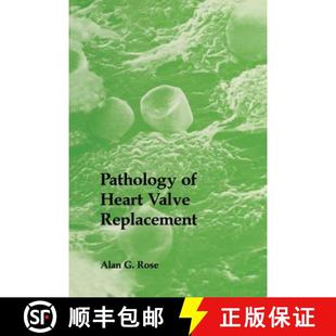 Pathology Heart Replacement 4周达 Valve 9789401079488