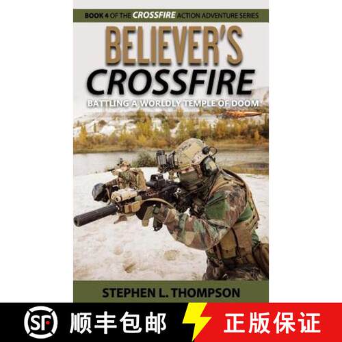 【3-4周达】Believer's Crossfire: Battling a Worldly Temple of Doom [9780985075880]