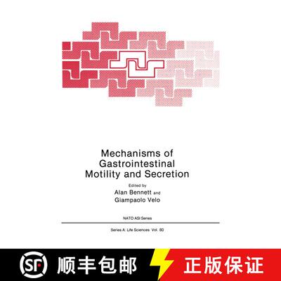 【3-4周达】Mechanisms of Gastrointestinal Motility and Secretion [9781468448559]