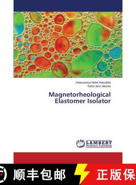 【3-4周达】Magnetorheological Elastomer Isolator (Aufl.) (Aufl.) [9783659810022]