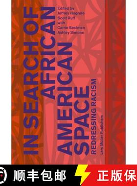 【3-4周达】In Search of African American Space: Redressing Racism [9783037786338]
