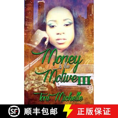 【3-4周达】Money Is The Motive 3: Neva Satisfied [9781365425875]