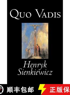 【3-4周达】Quo Vadis by Henryk Sienkiewicz, Fiction, Classics, History, Christian [9781598182897]