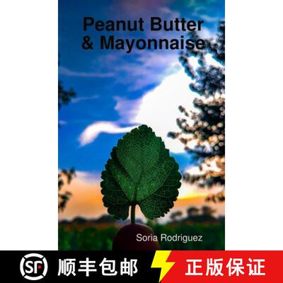 【3-4周达】Peanut Butter & Mayonnaise [9780359058549]