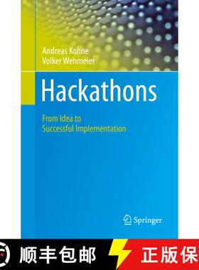 【3-4周达】Hackathons : From Idea to Successful Implementation (1st ed. 2020) [9783030588380]