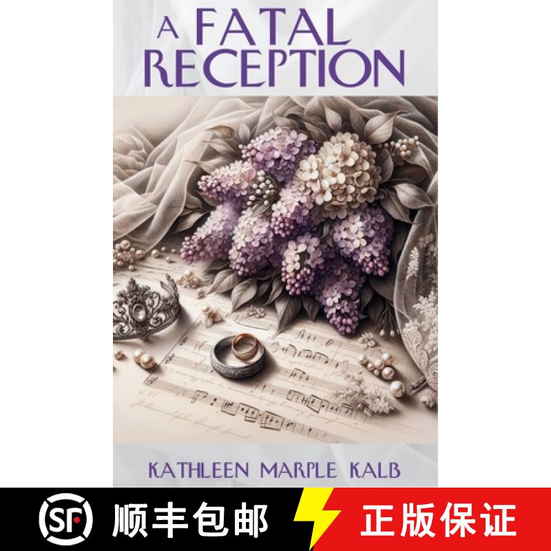 【3-4周达】A Fatal Reception: An Ella Shane Mystery [9781685126131]
