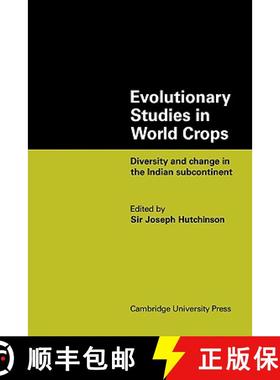 【3-4周达】Evolutionary Studies in World Crops: Diversity and Change in the Indian Subcontinent [9780521117609]
