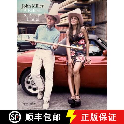 【3-4周达】John Miller: A Refusal to Accept Limits [9783037640326]