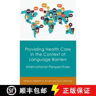 【3-4周达】精装 Providing Health Care in the Context of Language Barriers : International Perspectives [9781783097760]