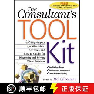 【3-4周达】The Consultant's Toolkit: 45 High-Impact Questionnaires, Activities, and How-To Guides for... [9780071362610]