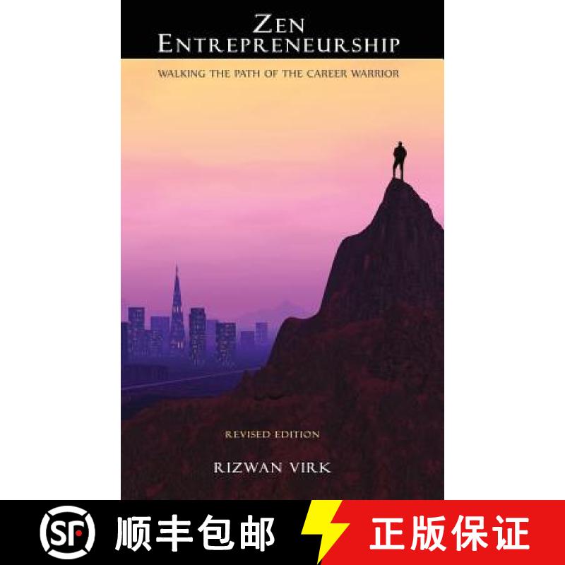 【3-4周达】Zen Entrepreneurship: Walking the Path of the Career Warrior [9780983056911]