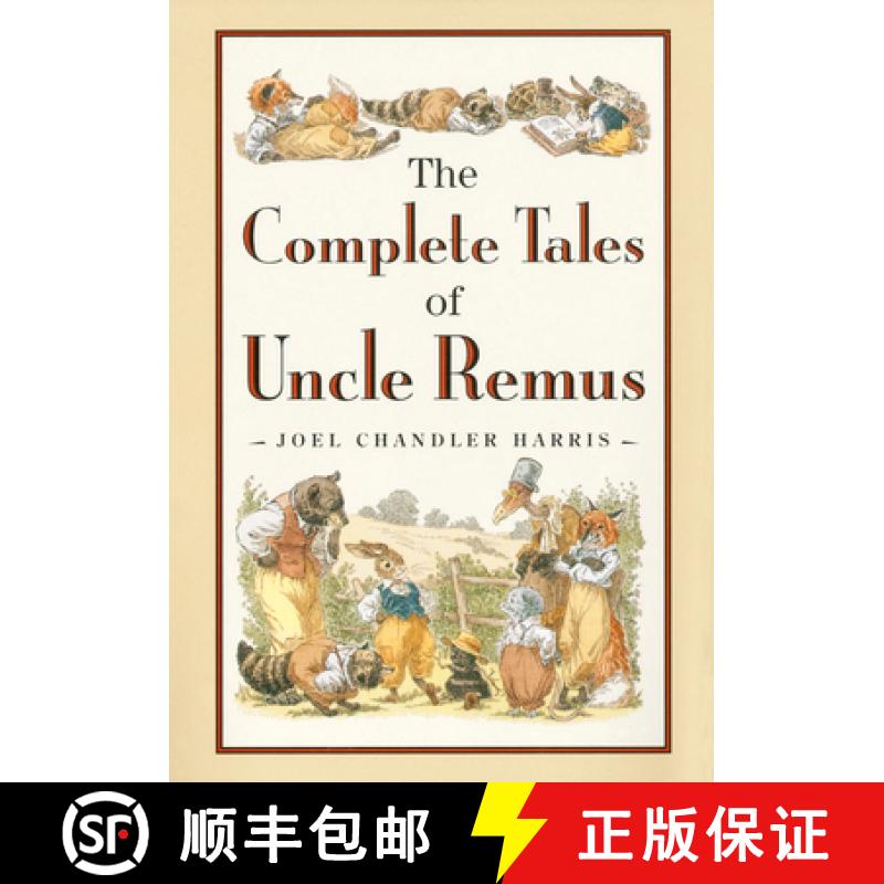 【3-4周达】The Complete Tales of Uncle Remus [9780618154296]