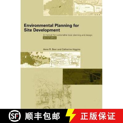 【3-4周达】Environmental Planning for Site Development : A Manual for Sustainable Local Planning and ... [9780419244608]