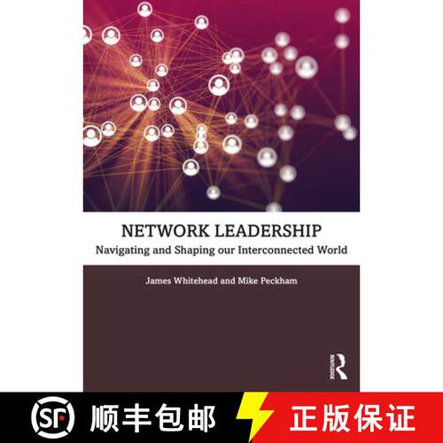 【3-4周达】Network Leadership: Navigating and Shaping Our Interconnected World [9780367552541]