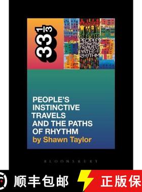 A Tribe Called Quest's People's Instinctive Travels and the Paths of Rhythm [9780826419231]