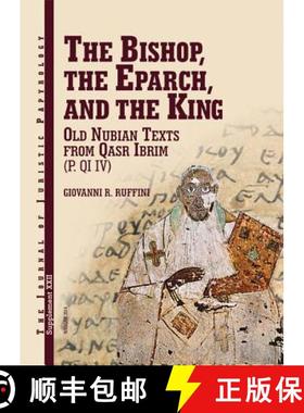 【3-4周达】JJP Supplement 22 (2014) Journal of Juristic Papyrology: The Bishop, The Eparch, and The King [9788393842513]