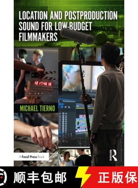【3-4周达】Location and Postproduction Sound for Low-Budget Filmmakers [9780367354244]