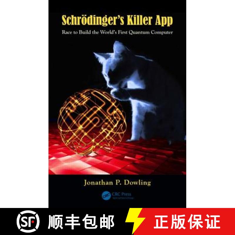 【3-4周达】Schrödinger's Killer App : Race to Build the World's First Quantum Computer [9781439896730]