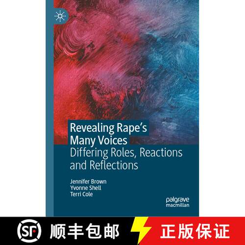 【3-4周达】精装 Revealing Rape's Many Voices : Differing Roles, Reactions and Reflections [9783031286155]