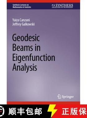 【3-4周达】Geodesic Beams in Eigenfunction Analysis [9783031315855]