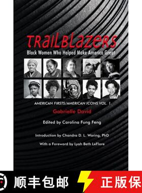 【3-4周达】Trailblazers, Volume 1: Black Women Who Helped Make America Great, American Firsts/America... [9781940939797]